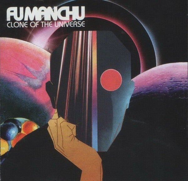 Fu Manchu – Clone Of The Universe CD - 2018