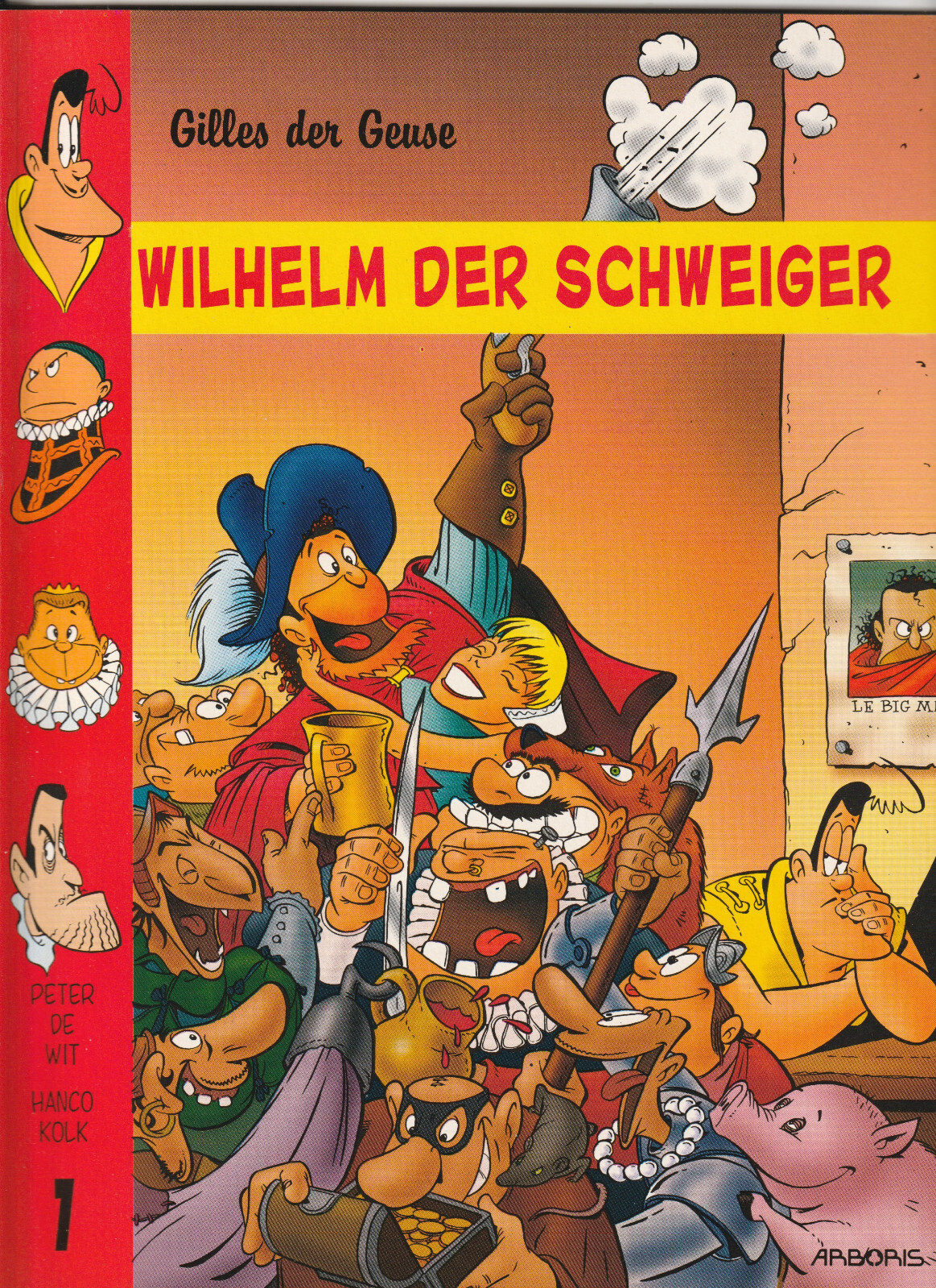 ✪ Wilhelm der Schweiger #1, Arboris 1996 album fumetti nuovo ottimo Z0-1