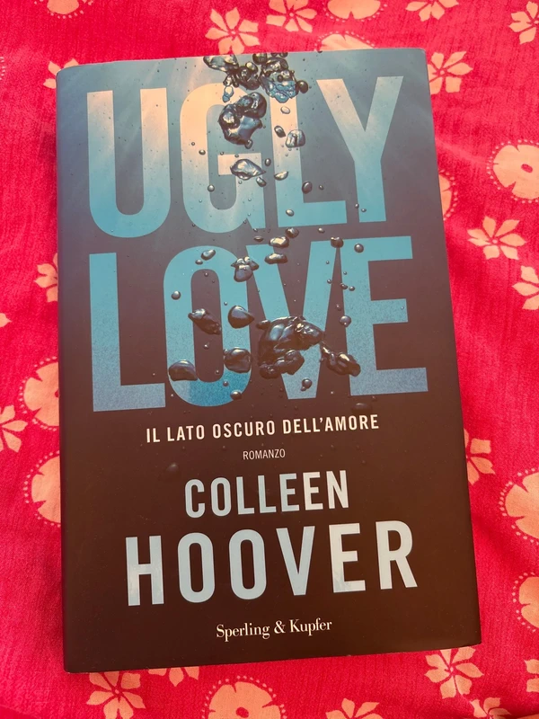 Ugly Love. Ediz. italiana