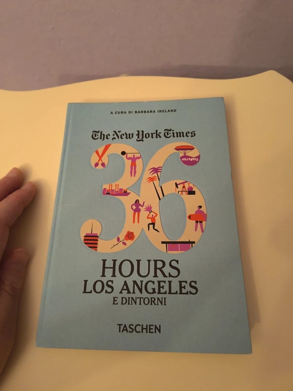 36 hours- Los Angeles e dintorni