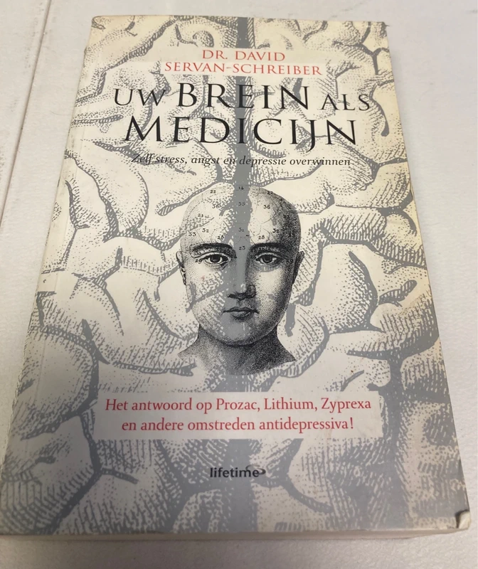 Dr. David Servan-Schreiber - Uw brein als medicijn