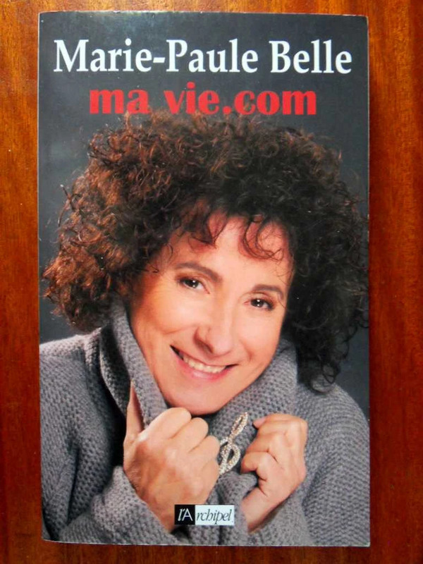 Marie-Paule Belle - Ma vie.com