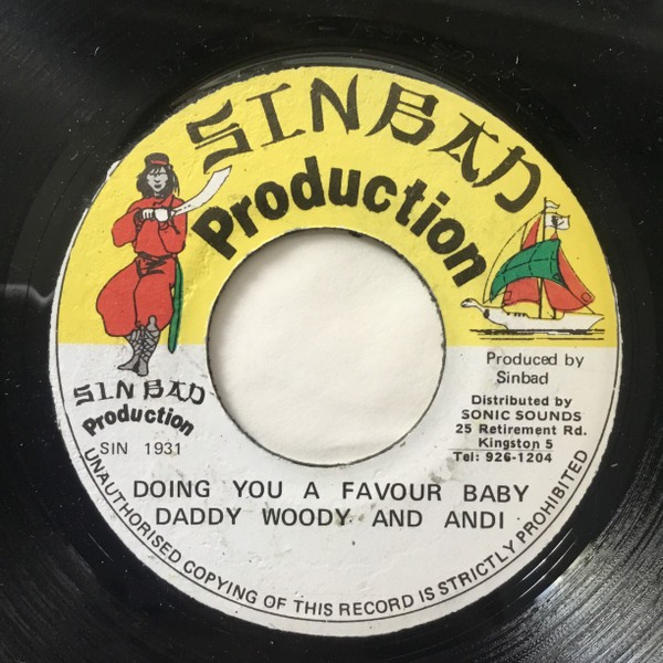 Daddy Woody, Andi - Doing You A Favour Baby (7") (Very Good Plus (VG+)) - 279161