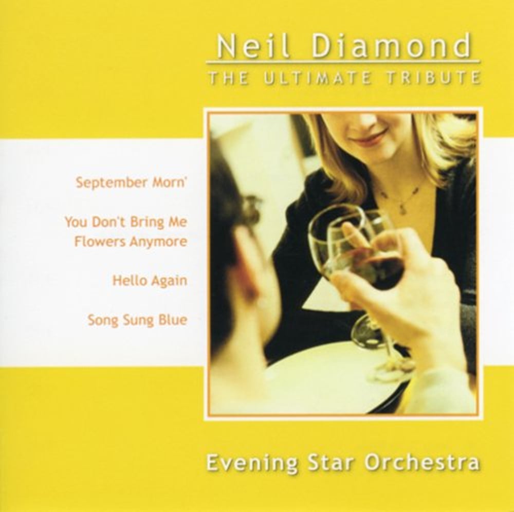 Evening Star Orchestra - Neil Diamond: Ultimate Tribute CD (2002)