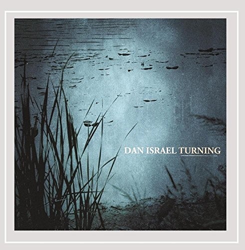 DAN ISRAEL - Turning - CD - **Mint Condition**