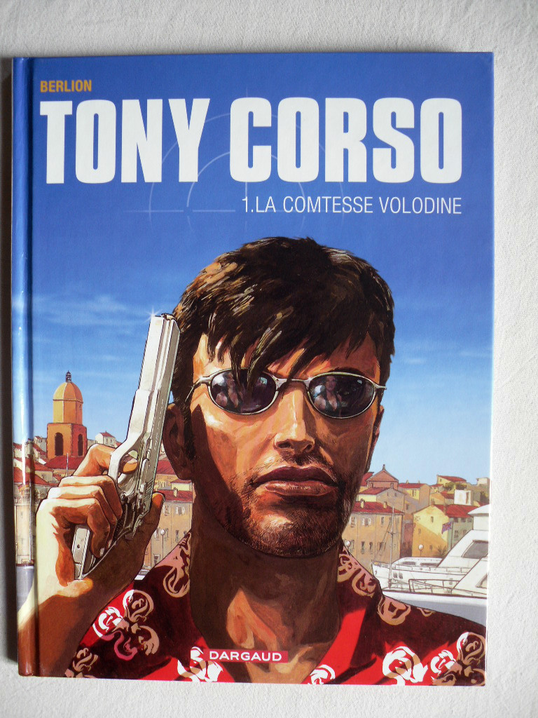 BERLION TONY CORSO TOME 1 LA COMTESSE VOLODINE EO EN ÉTAT NEUF 