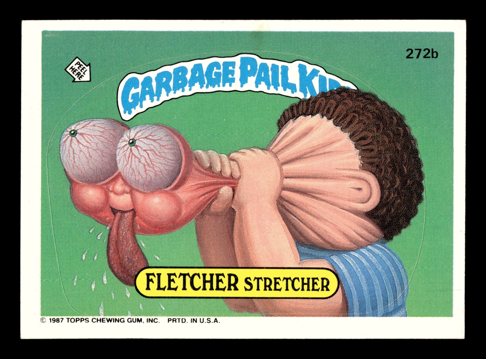 1987 Topps Garbage Pail Kids Series 7 #272b Fletcher Stretcher