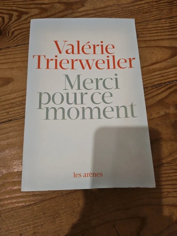 Livre Valérie trierweiler, merci pour ce moment