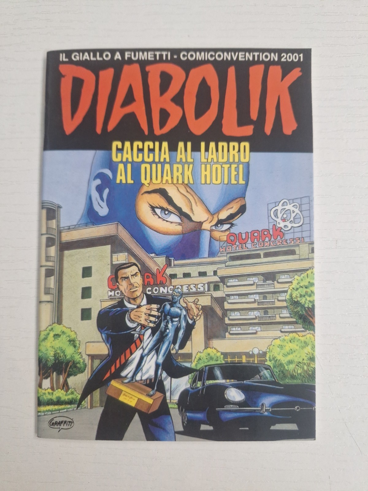 DIABOLIK CACCIA AL LADRO AL QUARK HOTEL, ALBETTO FUORI SERIE  2001