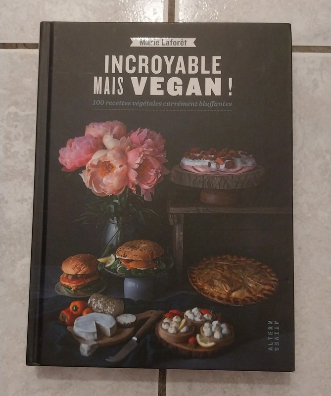 Incroyable mais vegan