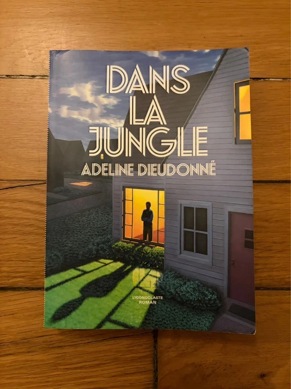 Dans la Jungle - Adeline Dieudonné