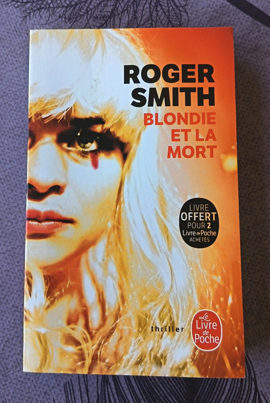 Blondie et la mort - Roger Smith