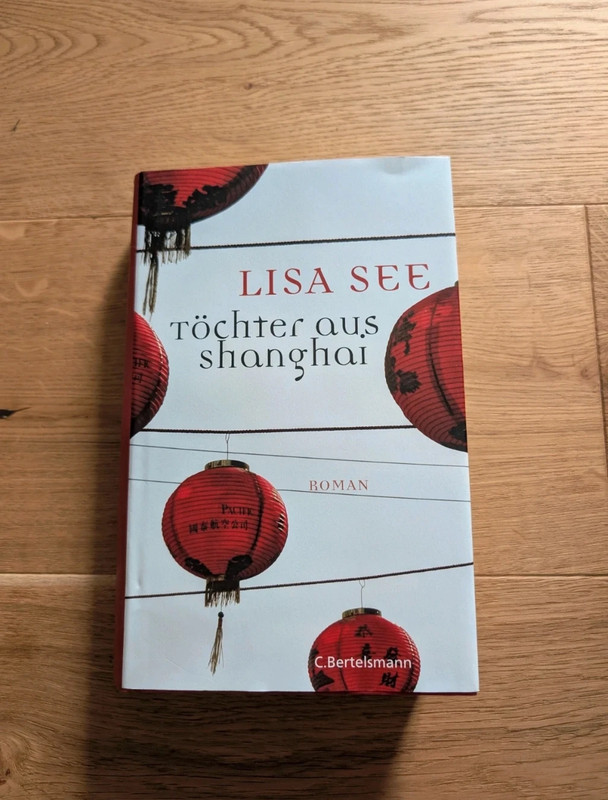 Töchter aus Shanghai - Buch Roman von Lisa See