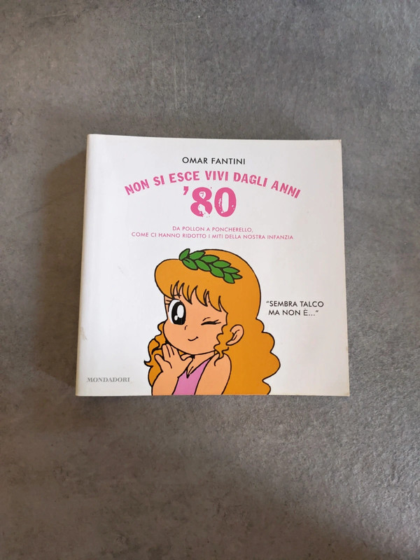 Libro: Non Si Esce Vivi Dagli Anni '80
