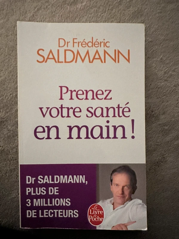 Prenez votre santé en main ! - Frédéric Saldmann