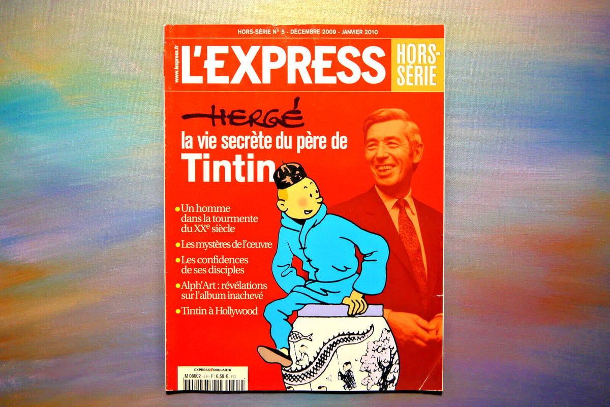 HERGÉ . L'EXPRESS HORS SERIE . HERGE LA VIE SECRETE DU PERE DE TINTIN