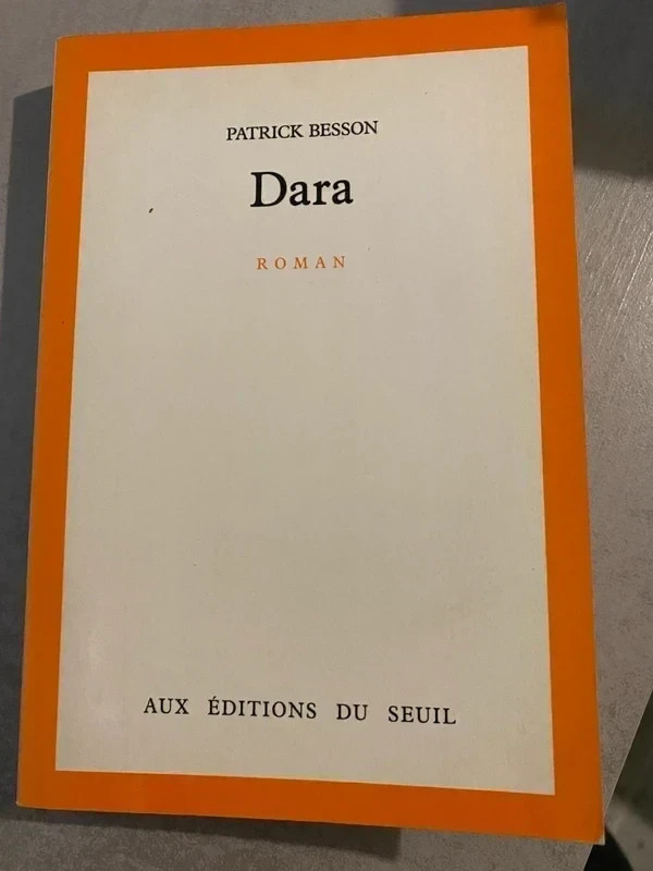 Dara - Patrick Besson - TBE -