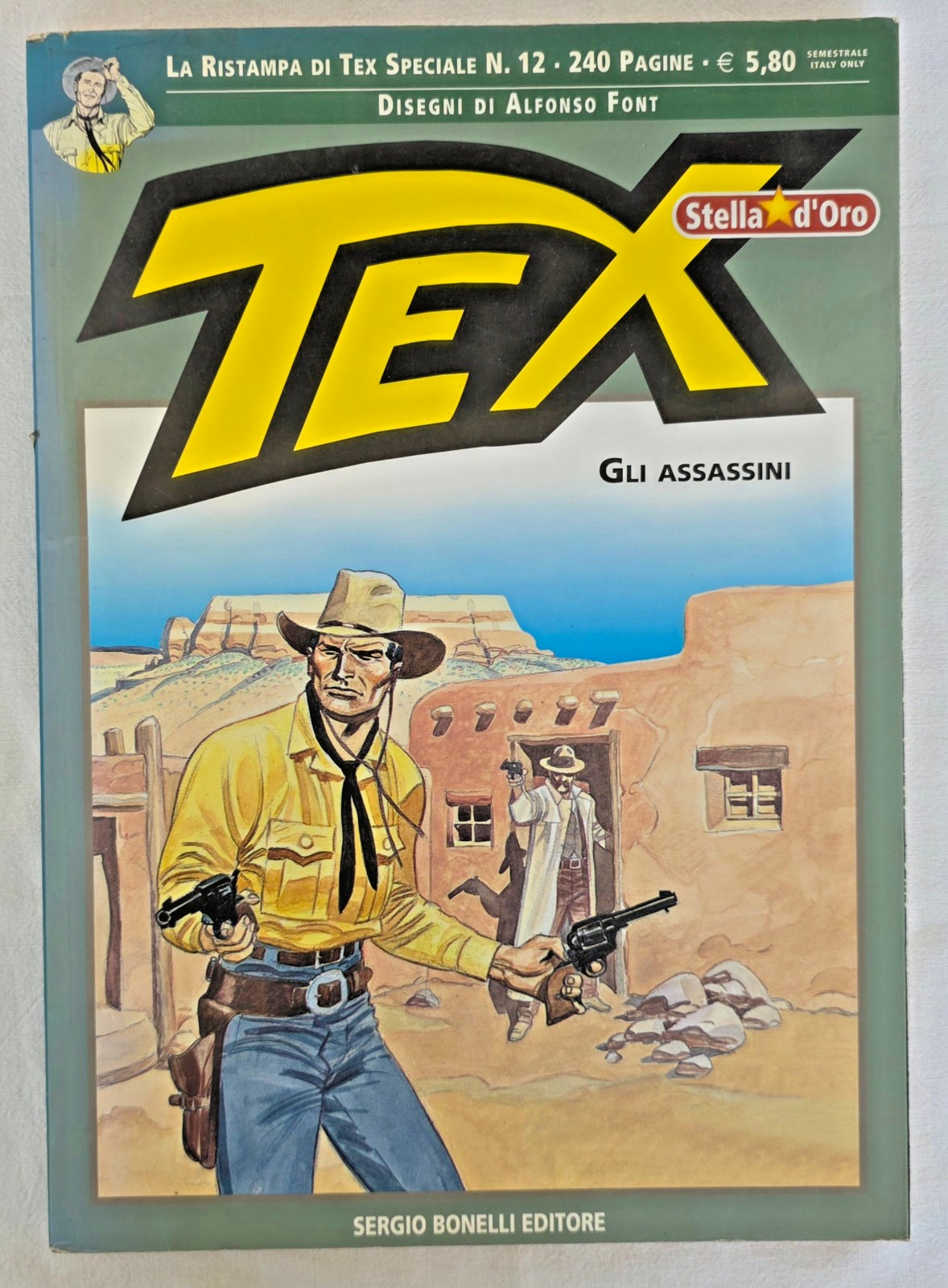TEX (BOSELLI & FONT) GLI ASSASSINI - BONELLI EDITORE 2010 OTTIMO