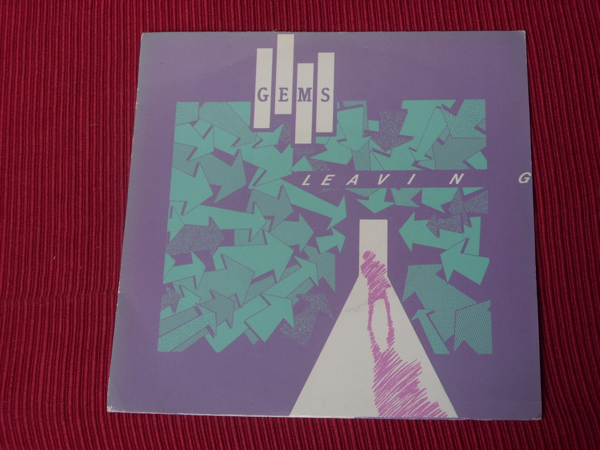 Gems:  Leaving   7"  NM Ex shop stock