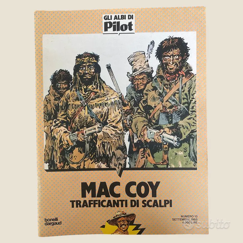 Mac Coy – Trafficanti di Scalpi n. 13