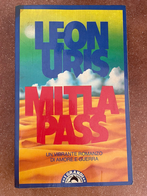 Mitla Pass - Leon Uris - Bompiani