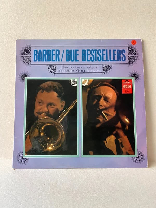 Papa Bue's Viking Jazz Band, Chris Barber's Jazz Band - Barber & Bue Bestsellers (LP) (LP)