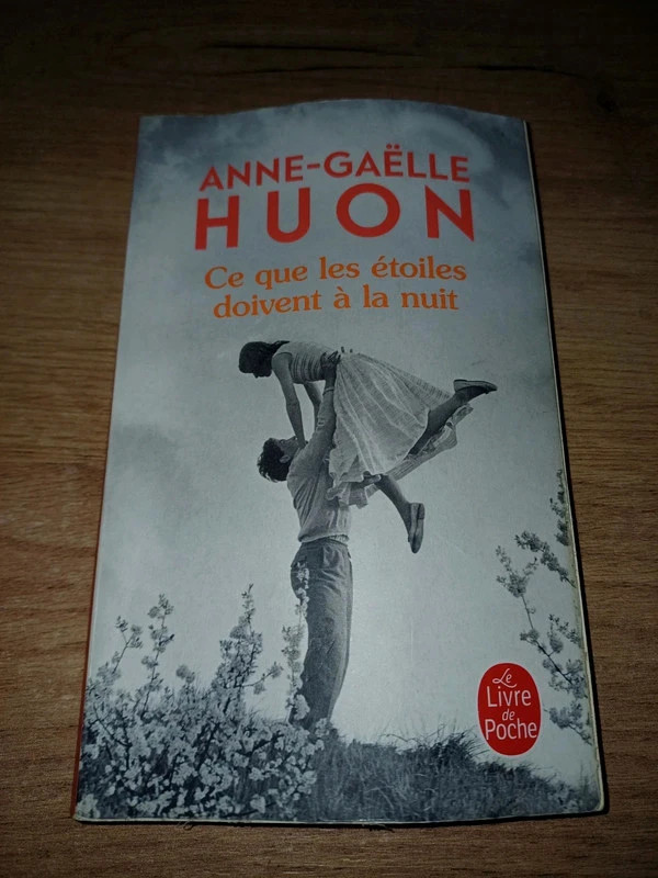Ce que les étoiles doivent à la nuit – Anne-Gaëlle Huon