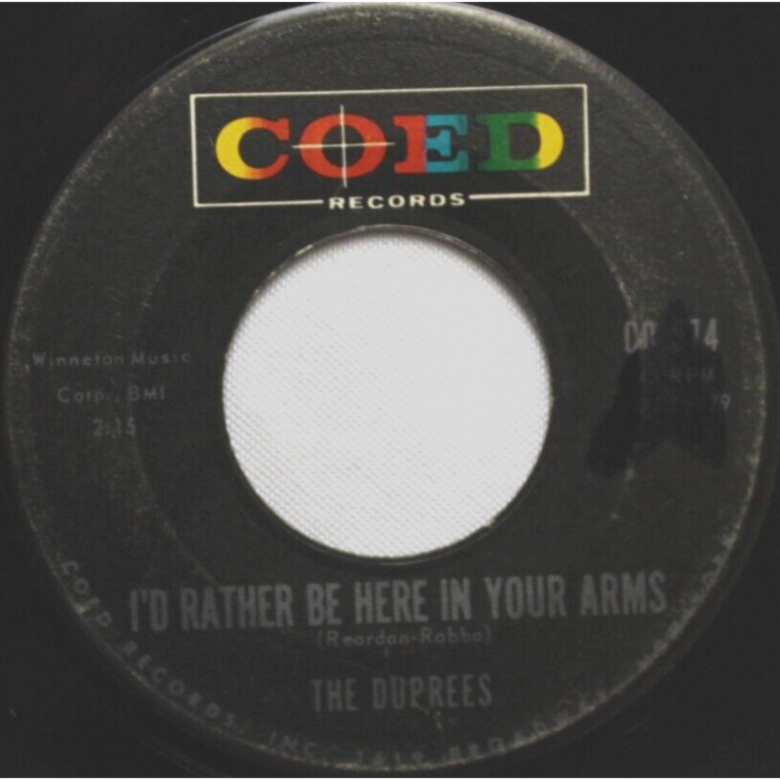 THE DUPREES I'D RATHER BE HERE IN YOUR ARMS 45 7" VINYL RECORD G+ COED