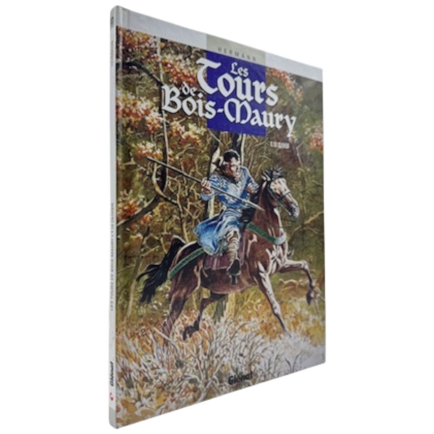 Les Tours de Bois-Maury 10 Éloi Olivier Hermann Glénat 1998 fumetto