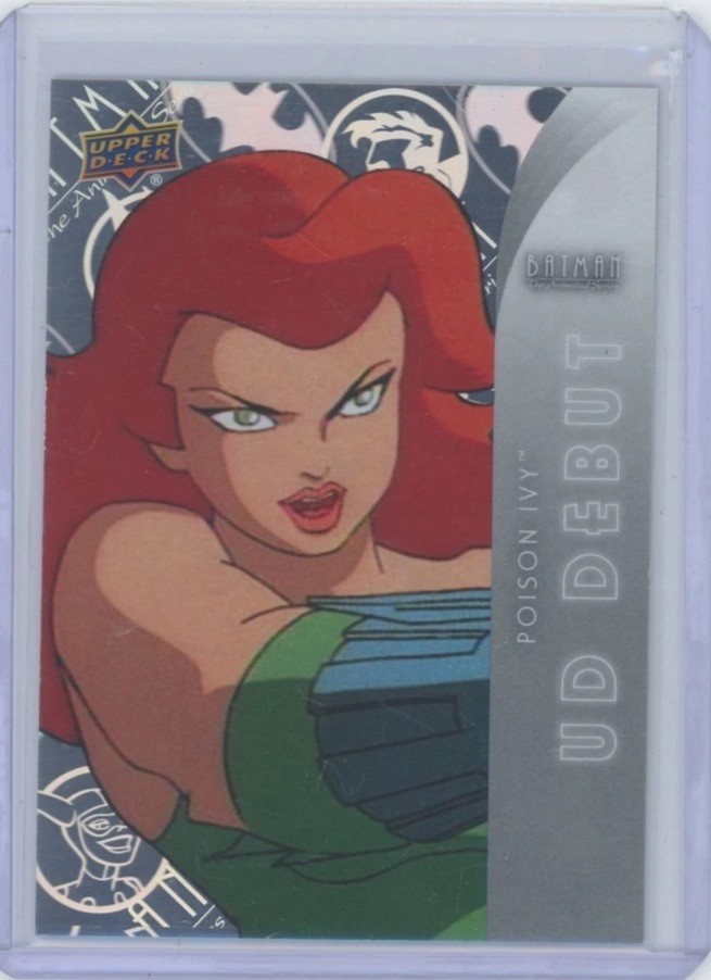 Poison Ivy Outburst UD Debut Holofoil Batman The Animated Series #107 2025 UD 🔥