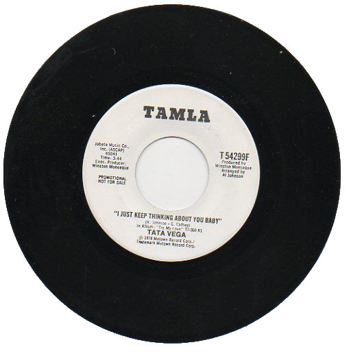 TATA VEGA  45 RPM Mint Promo Record " I JUST KEEP THINKING ABOUT YOU" Soul Dance