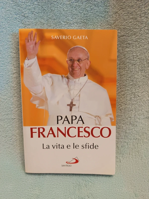 Papa Francesco la vita e le sfide