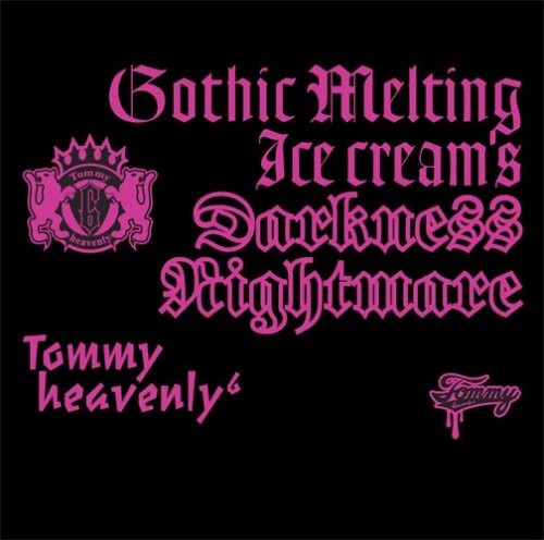 Gothic Melting Ice Cream's Darkness"Nightmare" Tommy heavenly6