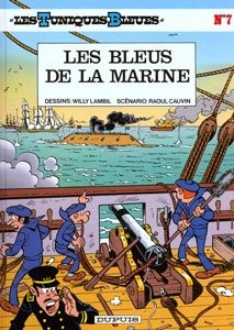 DUPUIS Les Tuniques Bleues  Les Bleus De La Marine (French) 07 by Raoul Cauvin