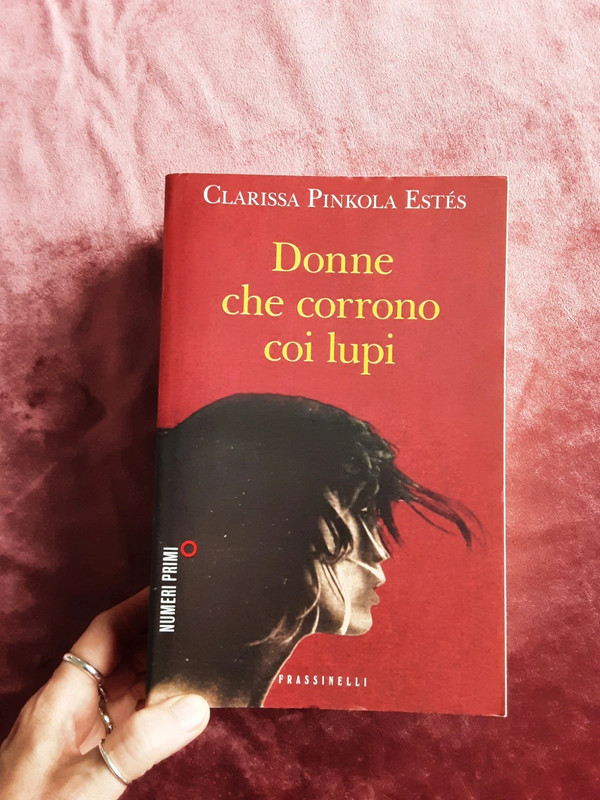 Donne che corrono coi lupi di Clarissa Pinkola Estés