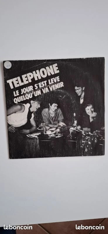 Vinyle 45 tours Téléphone "le jour s'est levé"
