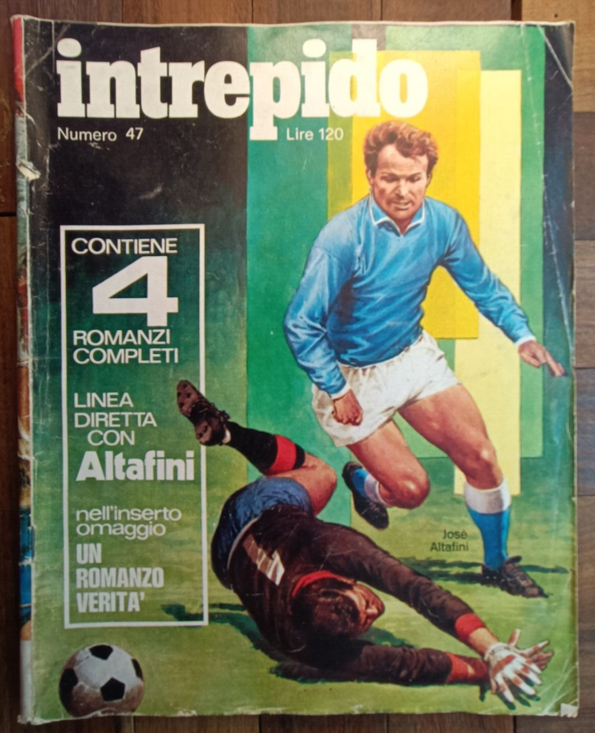 JOSE' ALTAFINI da INTREPIDO anni 70 ROTOCALCO SPORTIVO-13372/36
