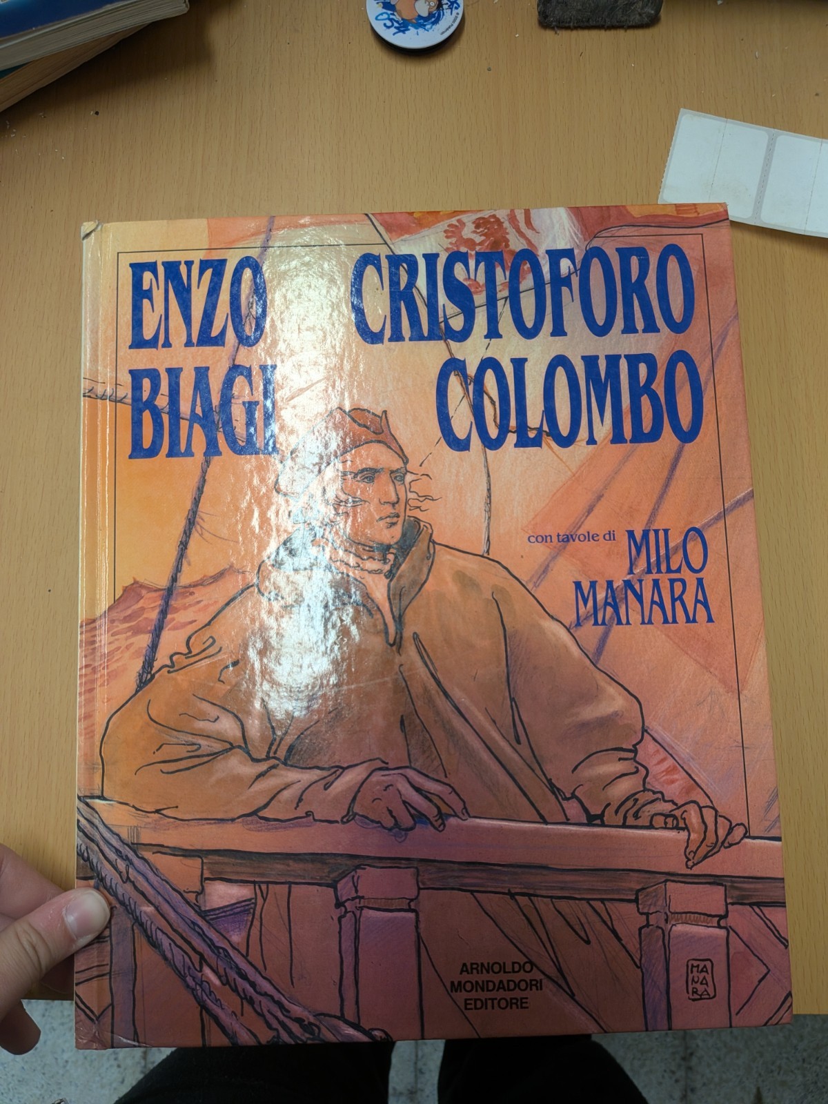 Enzo Biagi Cristoforo Colombo ill. Milo Manara cartonato Mondadori 1982