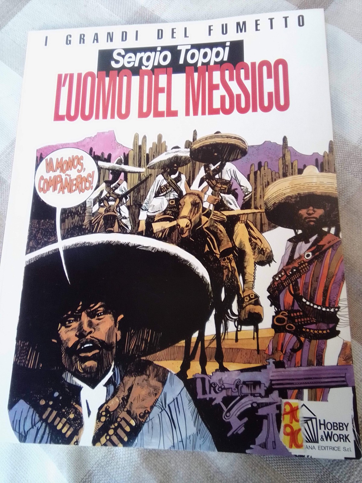 Sergio Toppi L’UOMO DEL MESSICO, Hobby & Work 1994