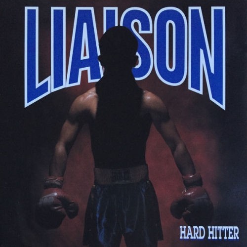 LIAISON - HARD HITTER  NEW  CD