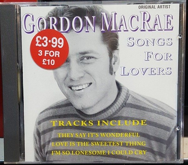 Gordon MacRae Songs For Lovers (890) 12 Track CD Album plus Picture Sleeve Fat B
