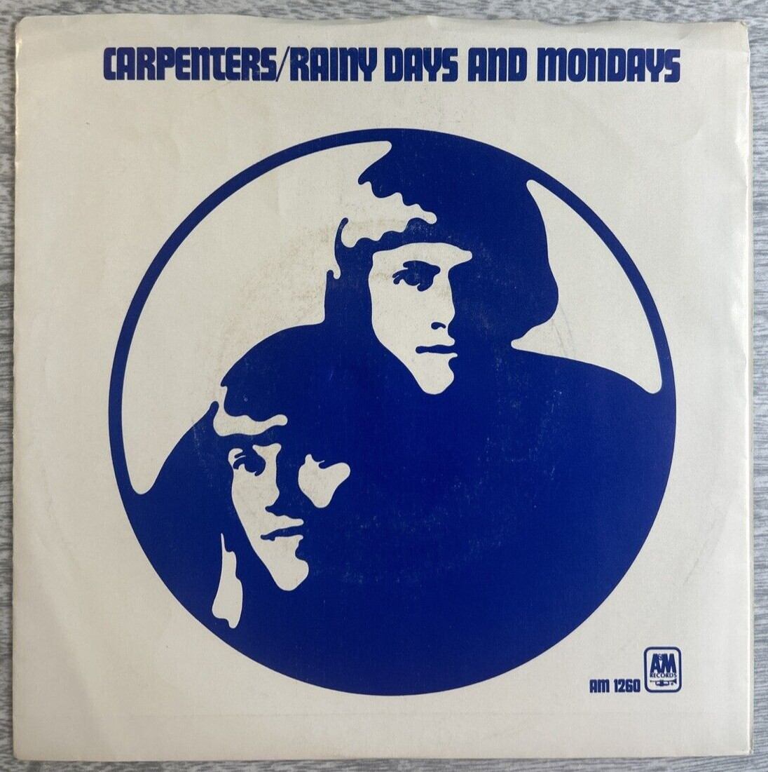 CARPENTERS "Rainy Days And Mondays / Saturday" 1971 7" 45rpm Single AM 1260