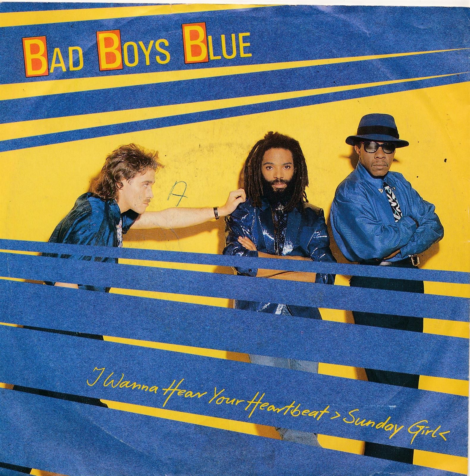 I Wanna Hear Your Heartbeat - Bad Boys Blue - Single 7" Vinyl 213/15