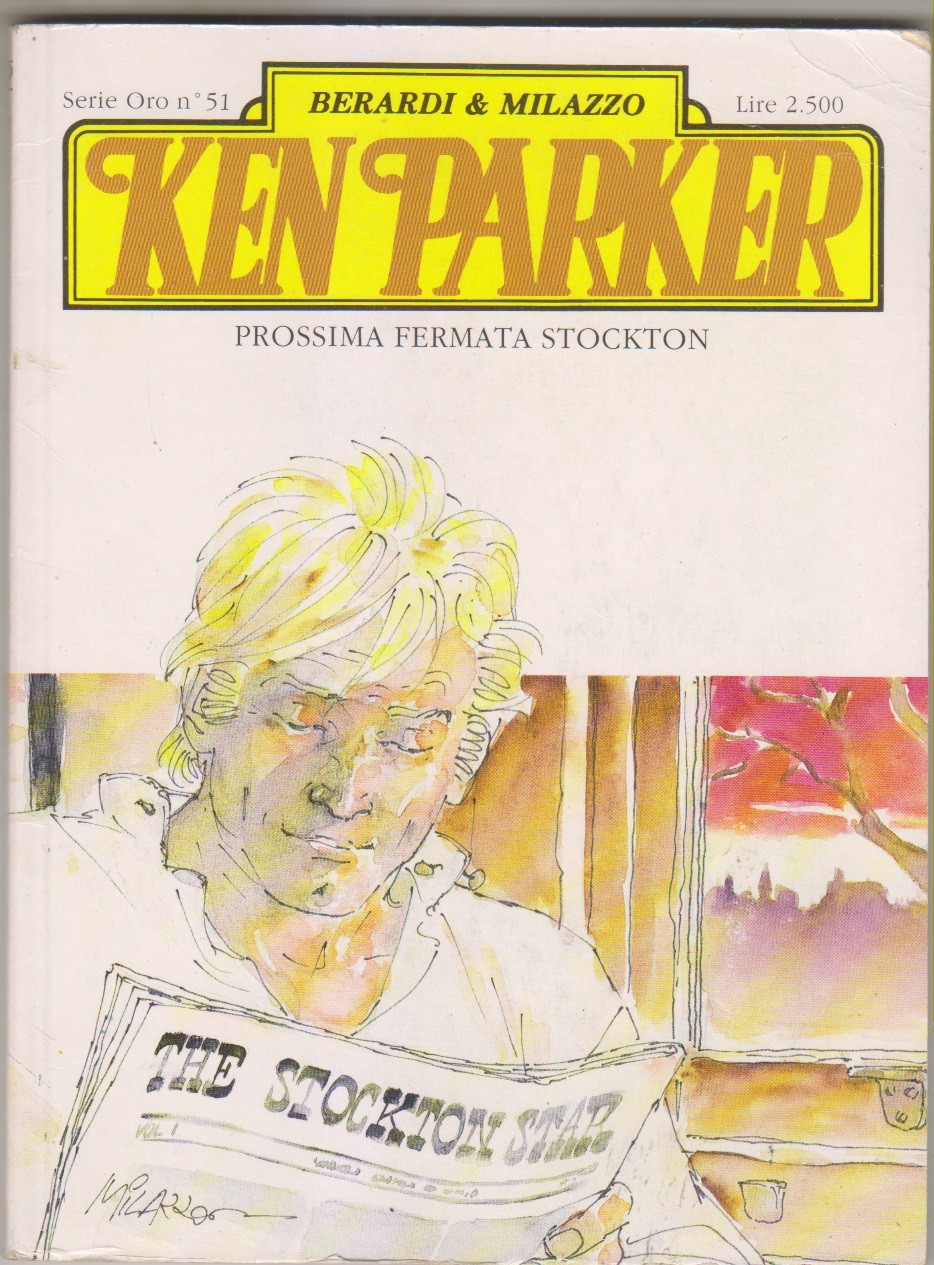 KEN PARKER serie ORO N. 51 Parker editore Luglio 1993 
