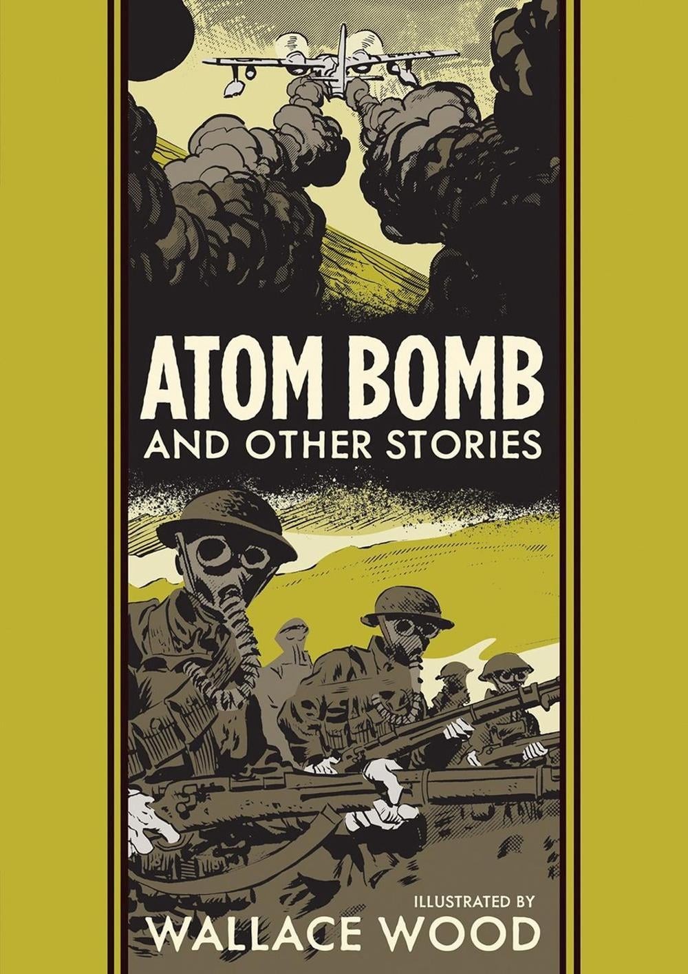 Bomba atomica e altre storie di Wallace Wood (inglese) libro copertina rigida