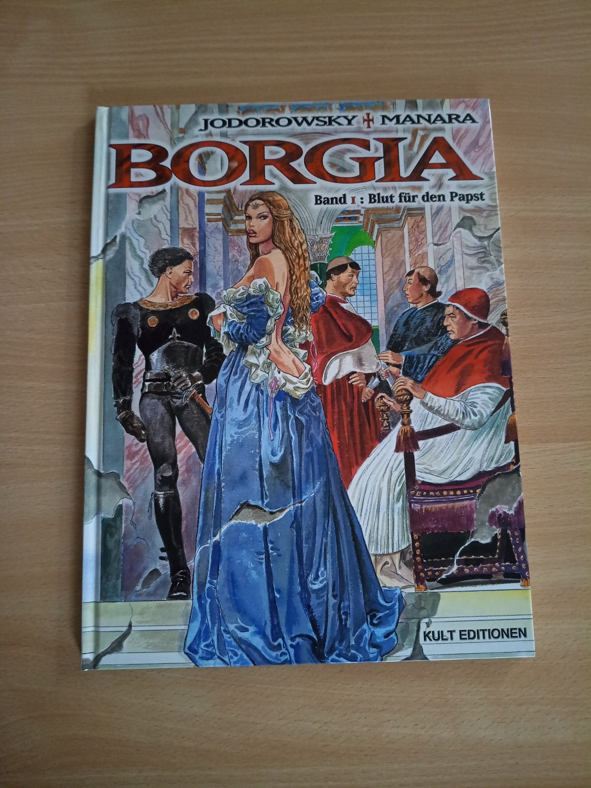 Milo MANARA & Alejandro JODOROWSKY: Borgia Band 1 (HC, Dt. Prima edizione, prima edizione)