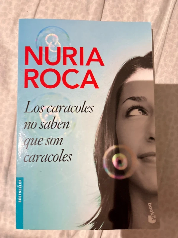 Libro "Los caracoles no saben que son caracoles"