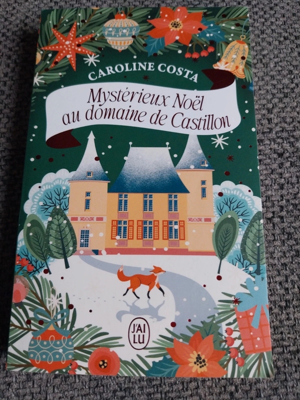 Mystérieux Noël au domaine de Castillon - Caroline Costa