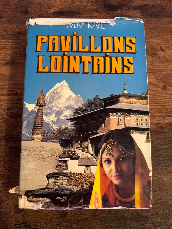 Pavillons lointains - Kaye