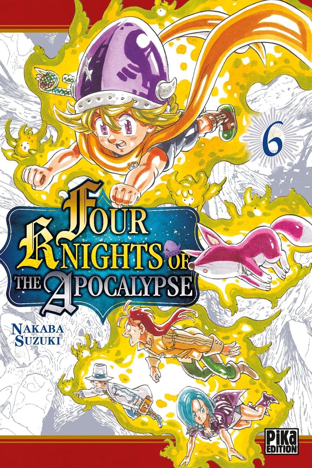 PIKA Four Knights Of The Apocalypse  (French) 06 by Nakaba Suzuki 2022